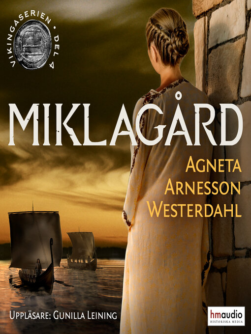 Title details for Miklagård by Agneta Arnesson Westerdahl - Available